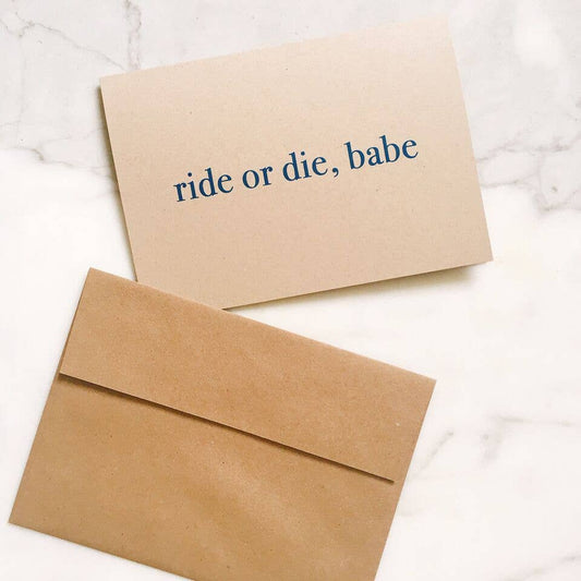 Ride or Die, Babe - Greeting Card